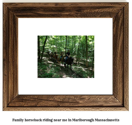 family horseback riding near me in Marlborough, Massachusetts